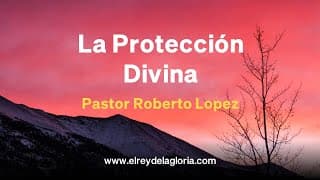 La Protección Divina